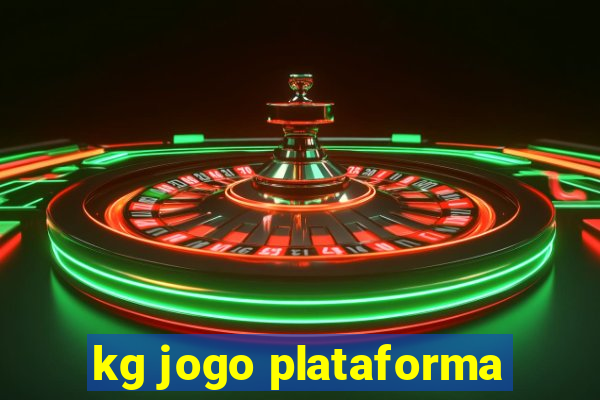 kg jogo plataforma